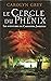 Le cercle du phenix