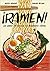 ¡Ramen!: Un libro de cocina en formato cómic