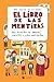 El libro de las mentiras by Aro Sáinz de la Maza