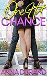 One Hot Chance by Anna Durand