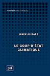 Le Coup d'État climatique Le Coup d'État climatique