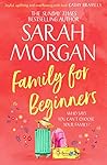 Family For Beginners by Sarah   Morgan