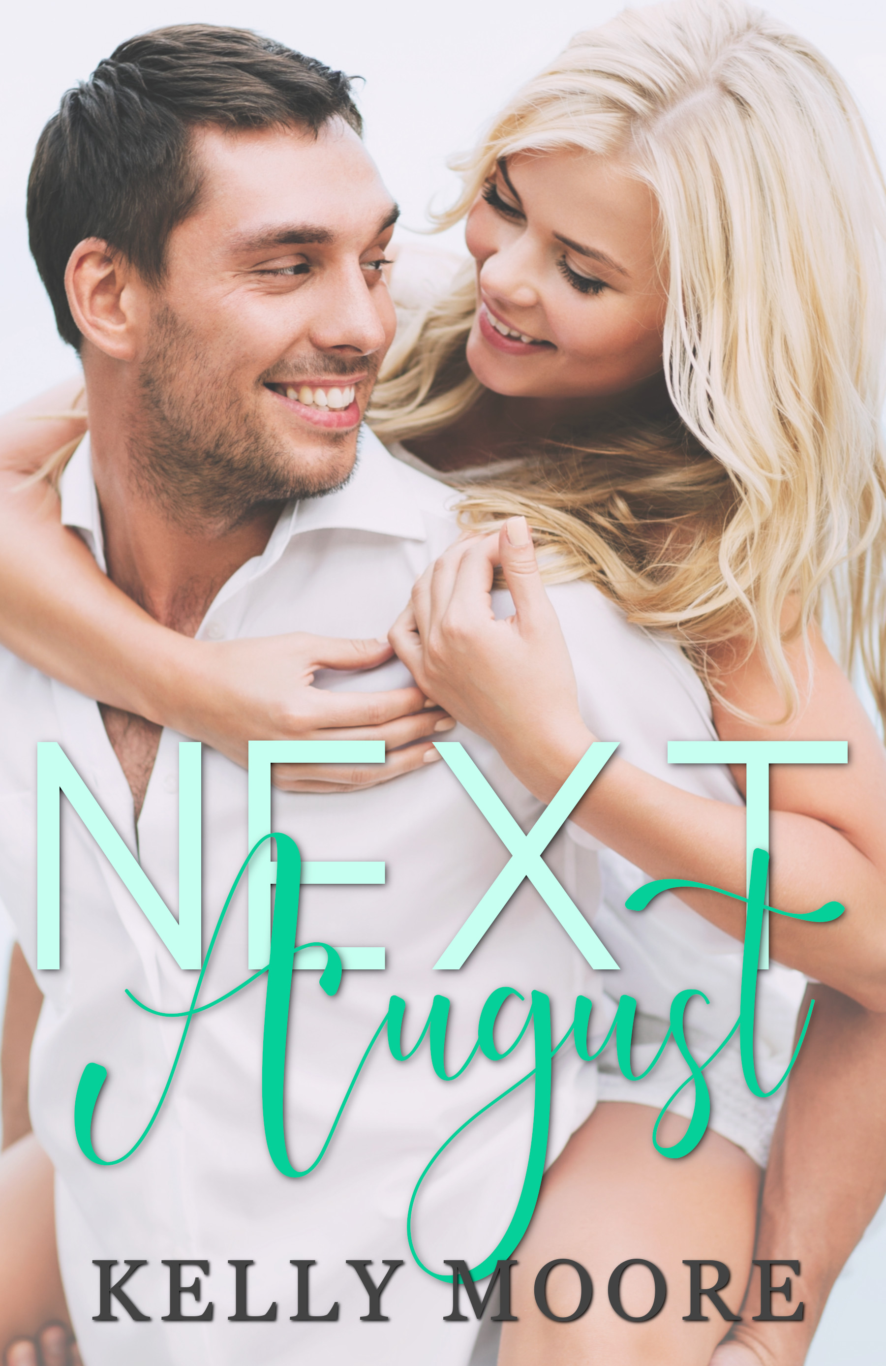Next August (August #1)