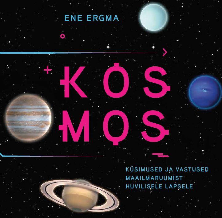 Kosmos: Küsimused ja vastused maailmaruumist huvilisele lapsele