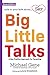 Big Little Talks: A Sex-Positive Approach For Parenting