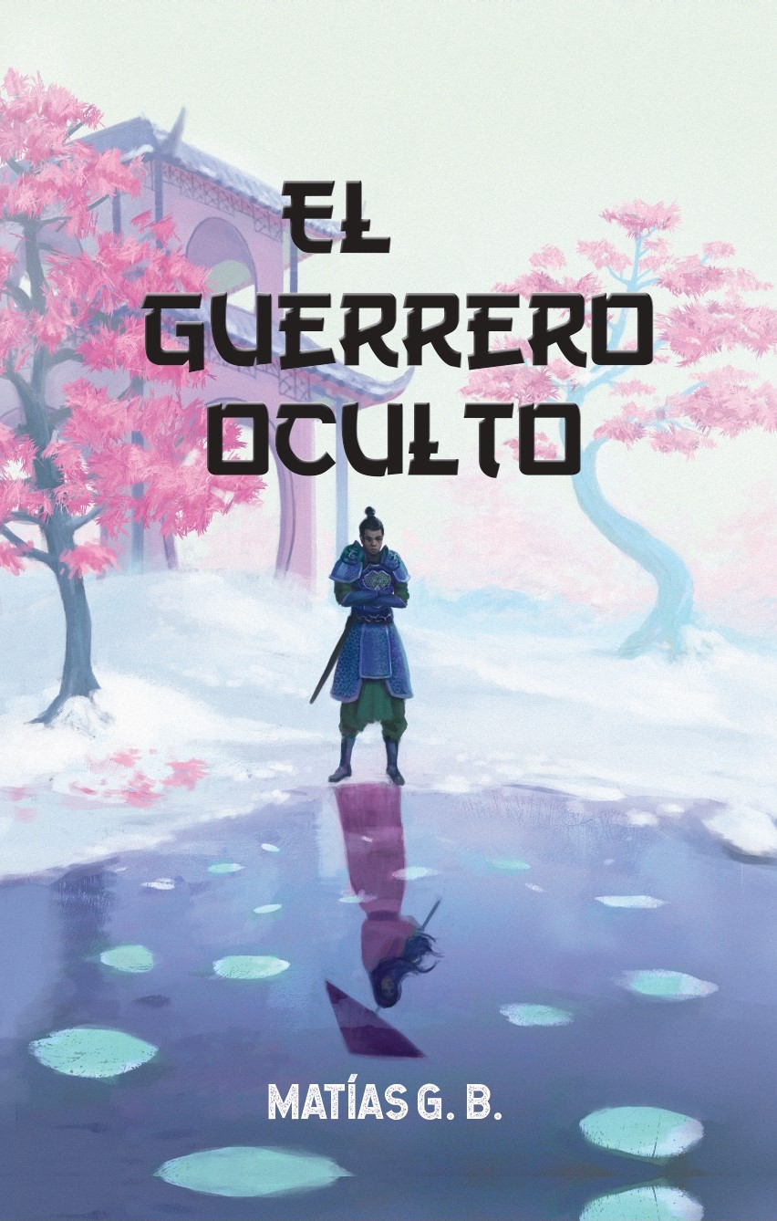 El guerrero oculto