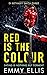 Red is the Colour (DI Bethany Smith #3)