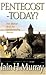 Pentecost, Today by Iain H. Murray