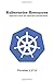 Kubernetes Resources Reference: From the OpenAPI specification version 1.17.0