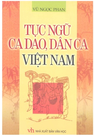 Tục ngữ ca dao dân ca Việt Nam (Unknown Binding)
