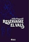 Resérvame el vals