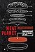 Meat Planet: Artificial Flesh and the Future of Food (California Studies in Food and Culture) (Volume 69)