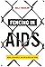 Fencing AIDS: Gender, Vulne...