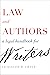 Law and Authors: A Legal Ha...