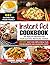 Instant Pot Cookbook: 600 Recipes for Your Family & 30 Day Easy and Simple Meal Plan for Beginners and Advanced Users: Try Healthy Recipes For Your Electric Pressure Cooker