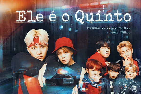 Ele é o Quinto (Ele é o Quinto, #1)
