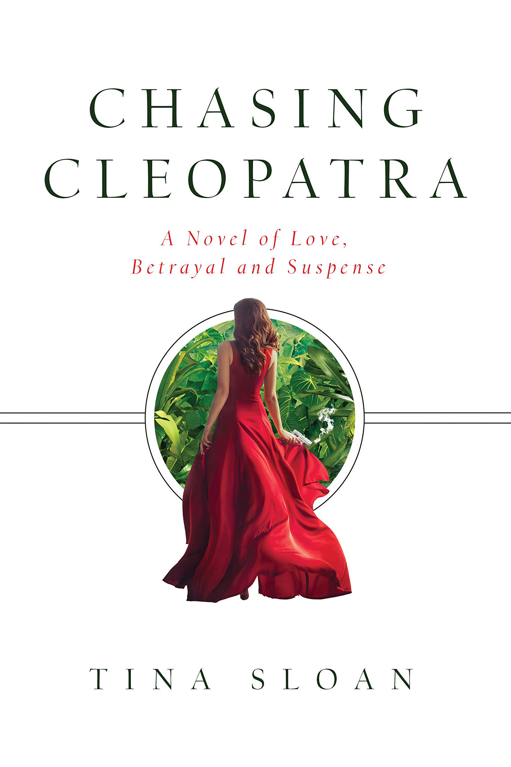 Chasing Cleopatra: A Novel of Love, Betrayal, and Suspense (Paperback)