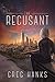 The Recusant (Daughters Tri...