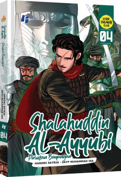 Shalahuddin Al-Ayyubi #4, Melawan Bayangan (Komik Shalahuddin Al-Ayyubi #4)