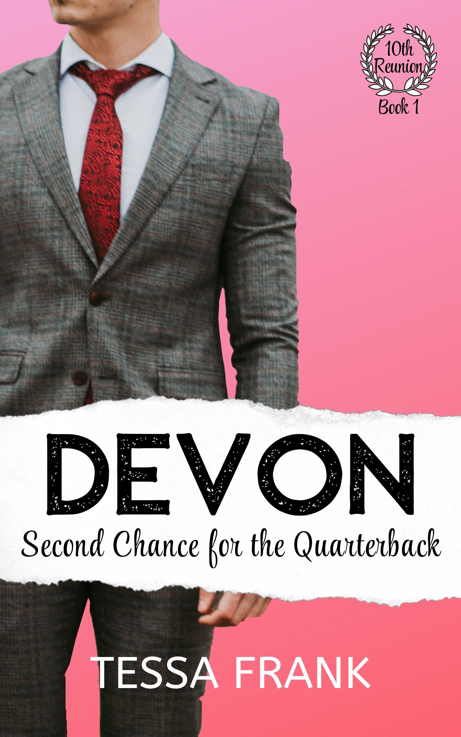 Devon: Second Chance for the Quarterback  (The 10th Reunion, #1)