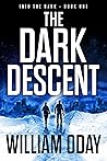The Dark Descent (Into the Dark #1) The Dark Descent (Into the Dark #1)