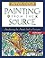 Painting From the Source: A...