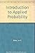 Introduction to Applied Probability