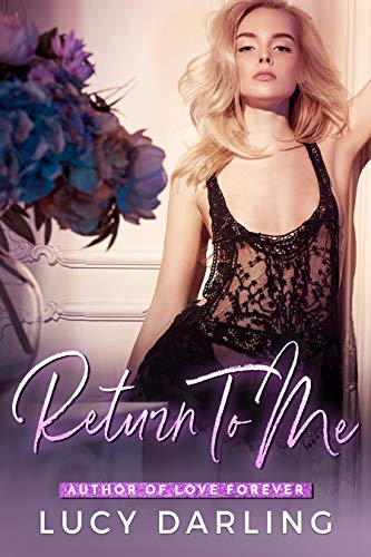 Return to Me (To Me, #1)