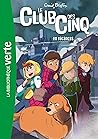 Le Club des Cinq ...