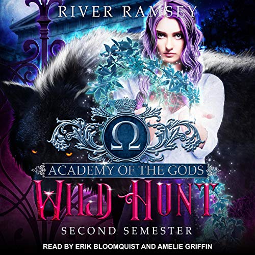 Wild Hunt (Academy of the Gods, #2)