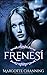 FRENESÍ: Una Historia Romántica de Vampiros en la época Victoriana (Los Vampiros de Channing) (Spanish Edition)