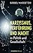 Narzissmus, Verführung und Macht in Politik und Gesellschaft