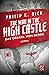 The Man in the High Castle = Das Orakel vom Berge