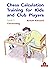 Chess Calculation Training for Kids and Club Players - Level ... by Romain Edouard
