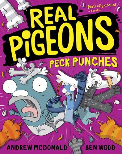 Real Pigeons Peck Punches (Real Pigeons #5)