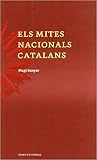Els mites nacionals catalans