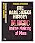The Dark Side of History: Magic in the Making of Man