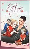ROSE AMOUR พันธะก...