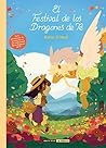 El festival de los dragones de té by Kay O'Neill