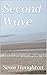 Second Wave