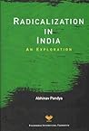 Radicalization in India: An Exploration