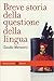 Breve storia della questione della lingua by Claudio Marazzini