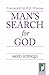 MAN'S SEARCH FOR GOD (1)