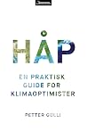 Håp, en praktisk ...
