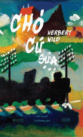 Chó Cứ Sủa (Paperback)