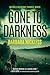 Gone to Darkness (Sydney Ro...