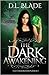 The Dark Awakening (Immortals of East Greenwich #1)
