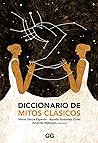Diccionario de mitos clásicos by Aurelio Gonzalez Ovies