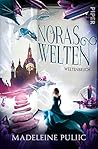 Weltenbruch (Noras Welten, #2) Weltenbruch (Noras Welten, #2)