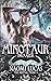 Minotaur: Prayer (The Bestial Tribe #2)